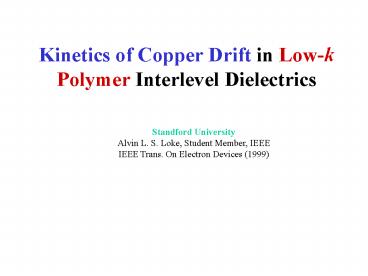 Kinetics of Copper Drift in Lowk