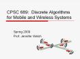CPSC 689: Discrete Algorithms for Mobile and Wireless Systems PowerPoint PPT Presentation