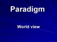 Paradigm PowerPoint PPT Presentation