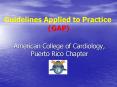 American College of Cardiology, Puerto Rico Chapter PowerPoint PPT Presentation
