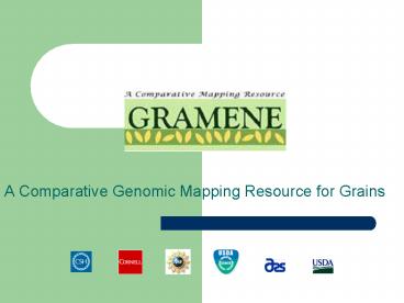 A Comparative Genomic Mapping Resource for Grains