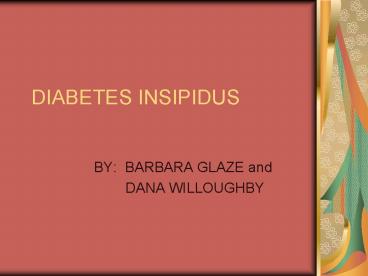 DIABETES INSIPIDUS