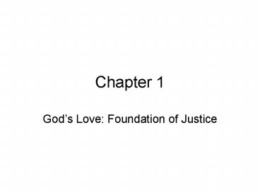 Gods Love: Foundation of Justice