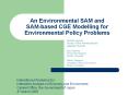 An%20Environmental%20SAM%20and%20SAM-based%20CGE%20Modelling%20for%20Environmental%20Policy%20Problems PowerPoint PPT Presentation