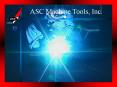 ASC Machine Tools, Inc' PowerPoint PPT Presentation
