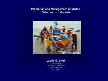 Promotion and Management of Marine
