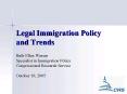 Legal Immigration Policy and Trends PowerPoint PPT Presentation