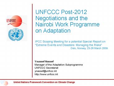 UNFCCC Post2012 Negotiations and the Nairobi Work Programme on Adaptation