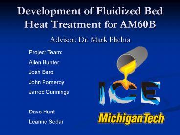 Development of Fluidized Bed Heat Treatment for AM60B