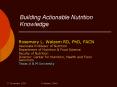 Building Actionable Nutrition Knowledge PowerPoint PPT Presentation