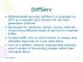 DiffServ PowerPoint PPT Presentation