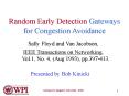 Random Early Detection Gateways for Congestion Avoidance PowerPoint PPT Presentation