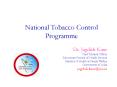 National Tobacco Control Programme PowerPoint PPT Presentation