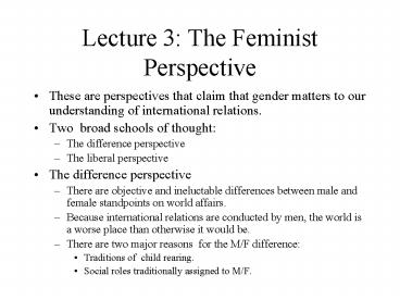 Lecture 3: The Feminist Perspective