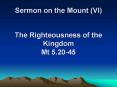 Sermon on the Mount VI PowerPoint PPT Presentation