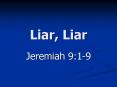 Liar, Liar PowerPoint PPT Presentation