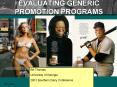 EVALUATING GENERIC PROMOTION PROGRAMS PowerPoint PPT Presentation