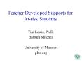 Teacher Developed Supports for At-risk Students PowerPoint PPT Presentation