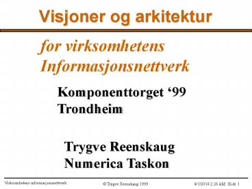 Visjoner og arkitektur