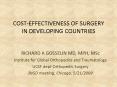 COSTEFFECTIVENESS OF SURGERY IN DEVELOPING COUNTRIES PowerPoint PPT Presentation