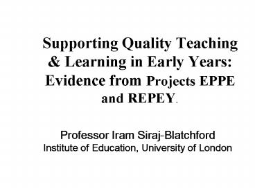 Supporting Quality Teaching