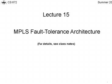 MPLS Fault-Tolerance Architecture