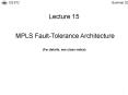MPLS Fault-Tolerance Architecture PowerPoint PPT Presentation
