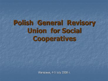 Polish General Revisory Union for Social Cooperatives