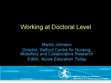 Example Doctoral Level Ppt Working at Doctoral Level presentation | free to view