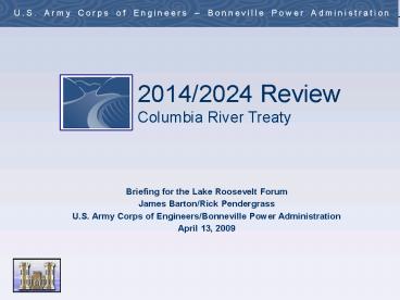 Briefing for the Lake Roosevelt Forum