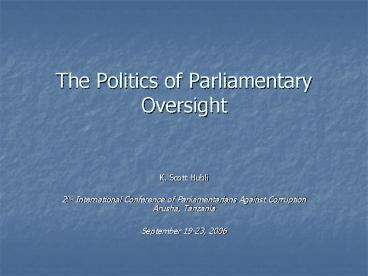 The Politics of Parliamentary Oversight