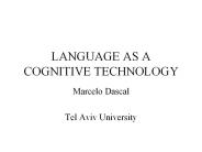 LANGUAGE AS A COGNITIVE TECHNOLOGY