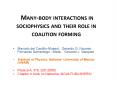 Manybody interactions in sociophysics and their role in coalition forming PowerPoint PPT Presentation