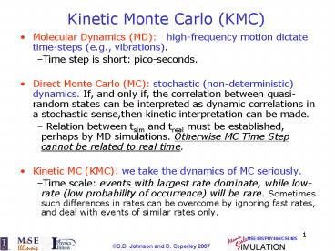 Kinetic Monte Carlo KMC