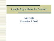 Graph Algorithms for Vision