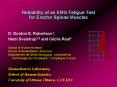 Reliability of an EMG Fatigue Test for Erector Spinae Muscles PowerPoint PPT Presentation