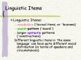 Linguistic Items PowerPoint PPT Presentation