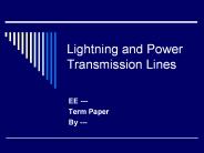 Lightning and Power Transmission Lines
