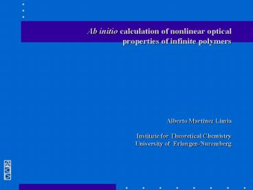 Ab initio calculation of nonlinear optical properties of infinite ...