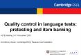 Quality control in language tests: PowerPoint PPT Presentation