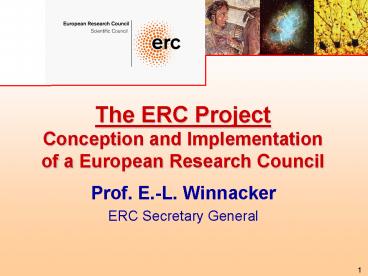 The ERC Project Conception and Implementation of a European Research Council