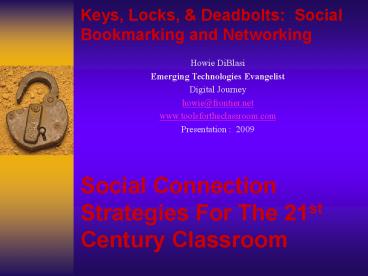 Social Connection Strategies For The 21st Century Classroom