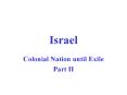 Israel PowerPoint PPT Presentation