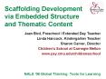 Scaffolding Development via Embedded Structure and Thematic Content PowerPoint PPT Presentation