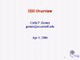 IISI Overview  Carla P. Gomes gomes@cs.cornell.edu  Apr 5, 2006 PowerPoint PPT Presentation