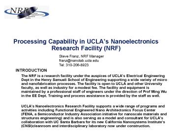 Processing Capability in UCLAs Nanoelectronics Research Facility NRF