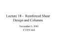 Lecture 18 Reinforced Shear Design and Columns PowerPoint PPT Presentation