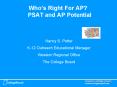 Whos Right For AP PSAT and AP Potential PowerPoint PPT Presentation