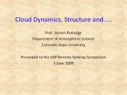 Cloud Dynamics, Structure and