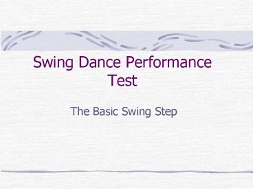 Swing Dance Performance Test